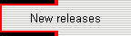 New releases